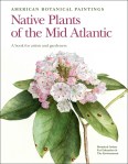 Native-Plants-Mid-Atlantic-New Botanical Book-Inglett Publishing Custom